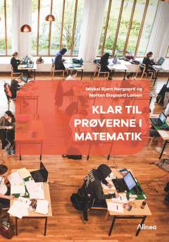 Klar til prøverne i matematik