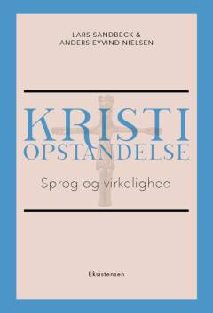 Kristi opstandelse : sprog og virkelighed