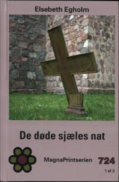 De døde sjæles nat. Bind 1 (Stor skrift)