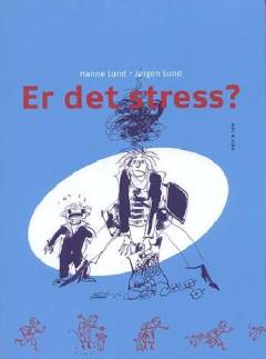 Er det stress?