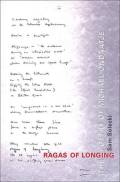 Ragas of Longing: The Poetry of Michael Ondaatje. University of Toronto Press