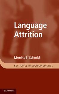 Language attrition