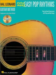 Even more easy pop rhythms : play the chord progressions of 20 pop and rock songs