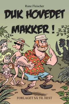 Duk hovedet makker!