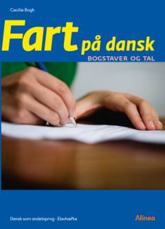 Fart på dansk : bogstaver og tal : dansk som andetsprog - alle trin
