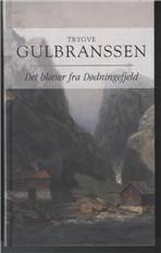 Det blæser fra Dødningefjeld