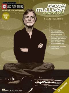 Gerry Mulligan favorites : 8 jazz classics : book and cd for B♭, E♭, C and bass clef instruments