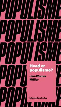 Hvad er populisme? : et essay