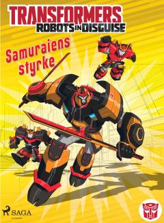 Transformers - robots in disguise - samuraiens styrke