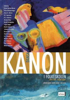 Kanon i folkeskolen - dansk. 2. bind