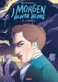 I morgen bliver bedre – 3. Lægen