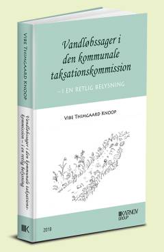 Vandløbssager i den kommunale taksationskommission - i en retlig belysning