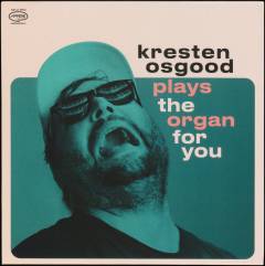 Kresten Osgood plays the organ for you