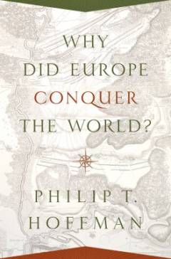 Why did Europe conquer the world?