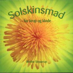 Solskinsmad : for krop og klode