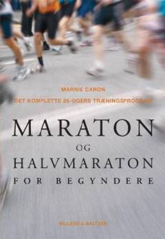 Maraton og halvmaraton for begyndere