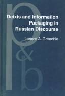 Deixis and information packaging in Russian discourse