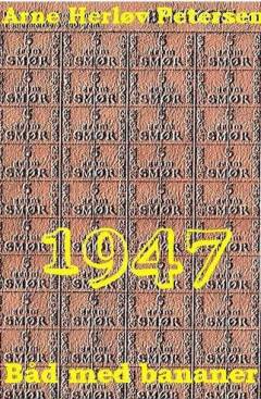 1947 - båd med bananer