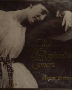 The pre-raphaelite camera : aspects of victorian photography