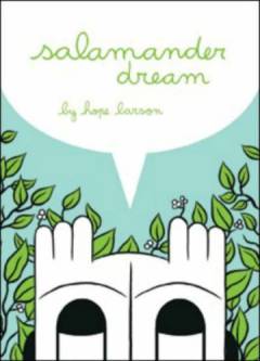 Salamander dream