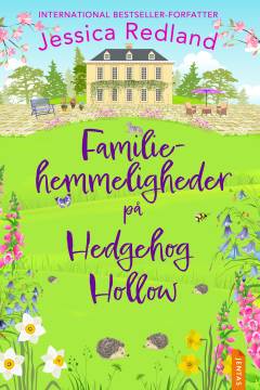Familiehemmeligheder på Hedgehog Hollow