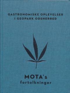MOTA's fortolkninger : gastronomiske oplevelser i Geopark Odsherred. No. 2