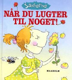 Når du lugter til noget!