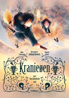 Kranieøen - den forheksede gral : efter en roman af Anthony Horowitz