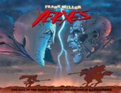 Xerxes : the fall of the House of Darius and the rise of Alexander