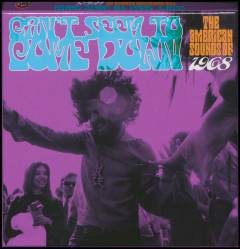 Can't seem to come down : the American sounds of 1968