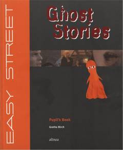 Ghost stories : pupil's book