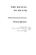 The denial of death