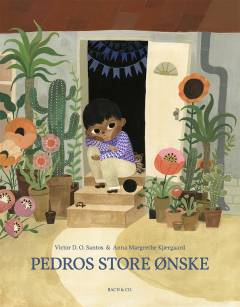 Pedros store ønske