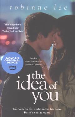 The idea of you