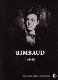 Rimbaud i udvalg. Det Poetiske Bureaus Forlag