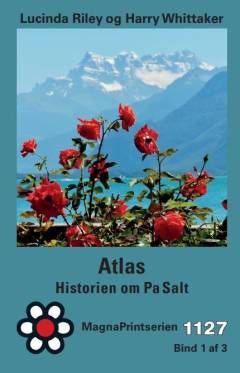 Atlas : historien om Pa Salt. Bind 3 (Stor skrift)