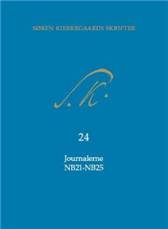 Søren Kierkegaards skrifter. Bind 24 : Journalerne NB21-NB25