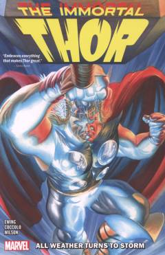 The Immortal Thor. Vol. 1 : All weather turns to storm