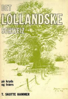 Det lollandske Schweiz på kryds og tværs