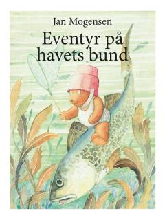Eventyr på havets bund
