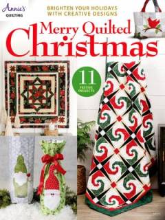 Merry quilted Christmas : 11 festive projects