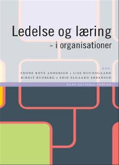 Ledelse og læring - i organisationer