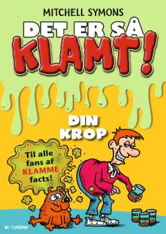 Det er så klamt! - din krop