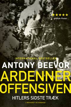 Ardenneroffensiven : Hitlers sidste træk