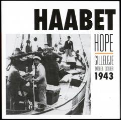 Haabet : Gilleleje, oktober 1943