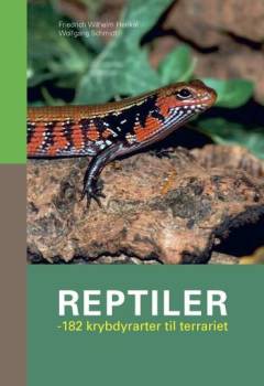 Reptiler : 182 krybdyrarter til terrariet