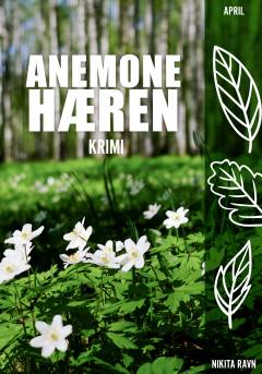 Anemonehæren : krimi