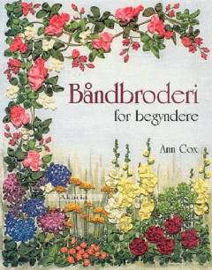 Båndbroderi for begyndere