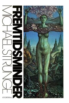 Fremtidsminder : tekster 1980