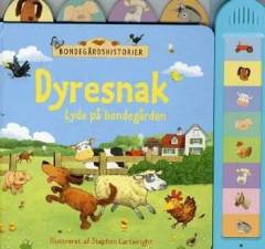 Dyresnak : lyde på bondegården